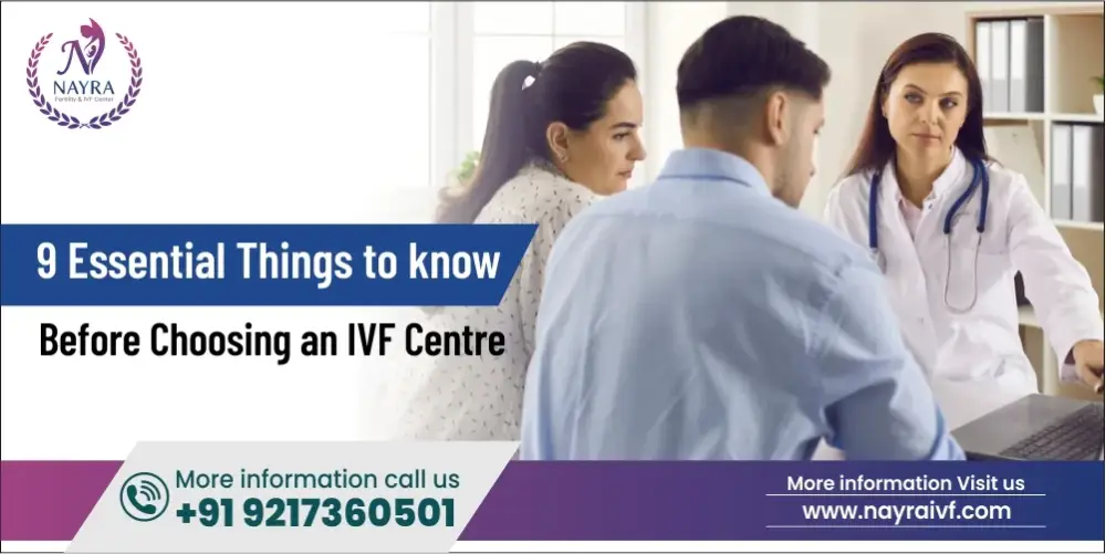 9-essential-things-to-know-before-choosing-an-ivf-centre